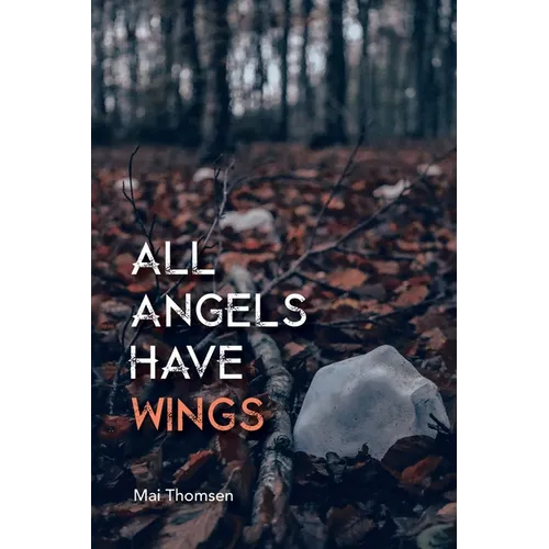 All Angels Have Wings - Paperback