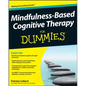 Mindfulness-Based Cognitive Therapy for Dummies - Paperback