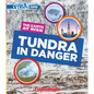 Tundra in Danger (a True Book: The Earth at Risk) - Paperback