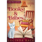 Books & Bribes Large Print: A Paranormal Witch Cozy Mystery - Paperback
