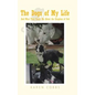 The Dogs of My Life: And What They Teach Me About the Kingdom of God - Hardcover