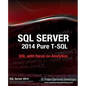 SQL Server 2014 Pure T-SQL - Paperback