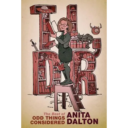 Tl;dr: The Best of Odd Things Considered - Paperback