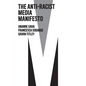 The Anti-Racist Media Manifesto - Paperback