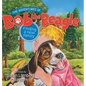 The Adventures of Bob the Beagle: Finding A New Family - Hardcover