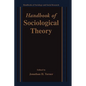 Handbook of Sociological Theory - Hardcover