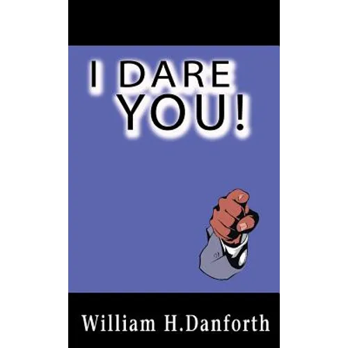 I Dare You! - Hardcover