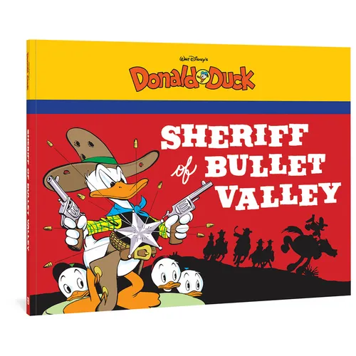 Walt Disney's Donald Duck: The Sheriff of Bullet Valley - Paperback