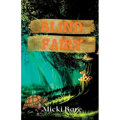 Blind Fairy: Zahra of the Uwharries - Paperback