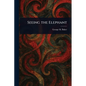 Seeing the Elephant - Paperback