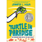 Turtle in Paradise - Hardcover