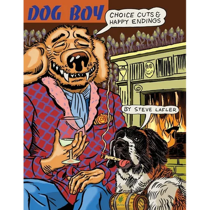 Dog Boy Choice Cuts & Happy Endings - Paperback