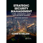 Strategic Security Management: A Risk Assessment Guide for Decision Makers, Second Edition - Paperback