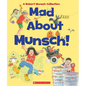 Mad about Munsch: A Robert Munsch Collection (Combined Volume): A Robert Munsch Collection - Hardcover