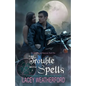 The Trouble With Spells: Of Witches and Warlocks - Paperback
