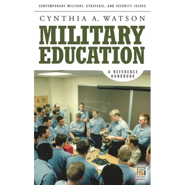 Military Education: A Reference Handbook - Hardcover