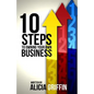 10 Steps to Owning Your Own Business - Paperback