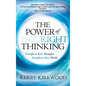 The Power of Right Thinking - Hardcover
