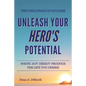 The Theatrics of Success: Unleash Your Hero's Potential - Paperback