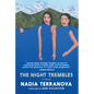 The Night Trembles - Hardcover