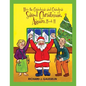 How the Grandmas & Grandpas Saved Christmas, Again ... Book II - Paperback