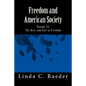 The Rise and Fall of Freedom - Paperback