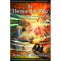 An Honorable War: The Spanish-American War Begins - Paperback