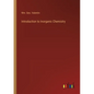 Introduction to Inorganic Chemistry - Paperback