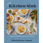 At the Kitchen Sink: Recipes to Fill Your Table, Words to Fill Your Heart; A Cookbook - Hardcover