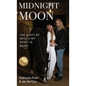 Midnight Moon: The Light By Which My Spirit Is Born - Hardcover