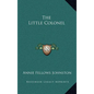 The Little Colonel - Hardcover