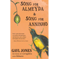 Song for Almeyda and Song for Anninho - Hardcover
