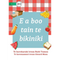 It's Picnic Time - E a boo tain te bikiniki (Te Kiribati) - Paperback