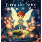 Terry the Fairy - Hardcover