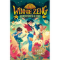Winnie Zeng Vanquishes a King - Hardcover