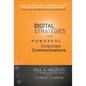 Digital Strategies for Powerful Corporate Communications - Hardcover