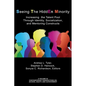 Seeing The HiddEn Minority: Increasing the Talent Pool through Identity, Socialization, and Mentoring Constructs (hc) - Hardcover