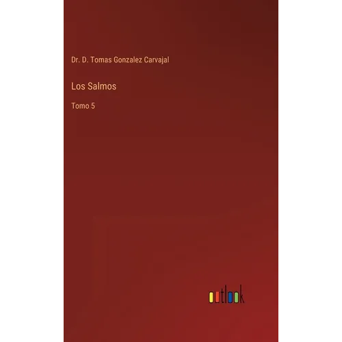 Los Salmos: Tomo 5 - Hardcover