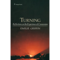 Turning: Reflections on the Experience of Conversion - Paperback