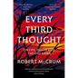 Every Third Thought: On Life, Death, and the Endgame - Paperback