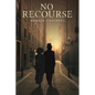 No Recourse - Paperback