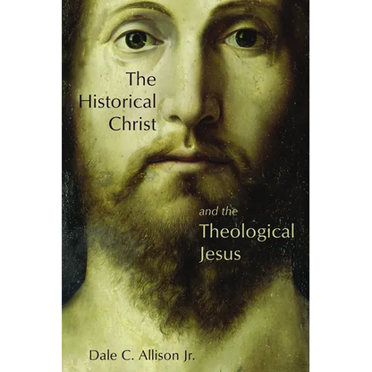 The Historical Christ and the Theological Jesus - Paperback