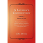 A Layman's Commentary: Volume 7 - Epistles of Paul - Paperback