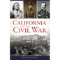 California and the Civil War - Paperback