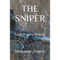 The Sniper: Forex Trading Stratsgy - Paperback