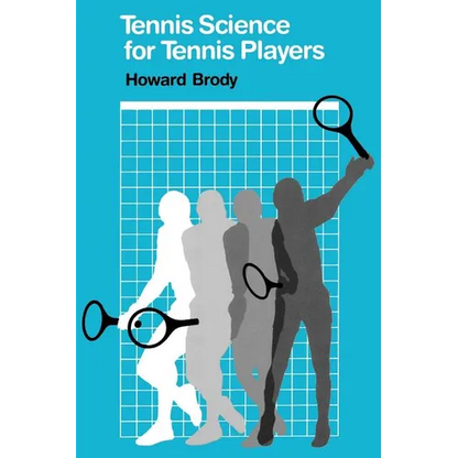 Tennis Science for Tennis Players - Paperback