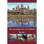 Two Laps Around the World: Tales and Insights from a Life Sabbatical - Paperback