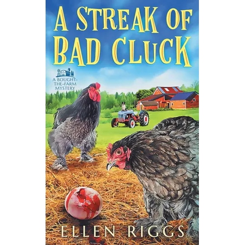 A Streak of Bad Cluck - Paperback