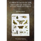 Curious Facts in the History of Insects - Paperback