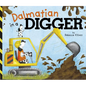Dalmatian in a Digger - Board Book